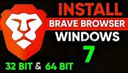 How to install Brave Browser in Windows 7 | 32 bit & 64 bit