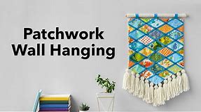 Patchwork Wall Hanging Tutorial with Betz White