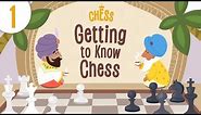 How to Play Chess? Episode 1: Getting to Know the Game | Kids Academy