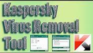 Remove All Viruses Inside Your PC with Kaspersky Virus Removal Tool