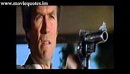 Go ahead, make my day - Clint Eastwood in Dirty Harry