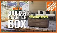 How to Build a Planter Box | The Home Depot