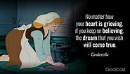 31 Cinderella Quotes to Make You Believe in Your Dreams Again