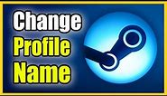 How to Change Profile Name on STEAM (Fast Tutorial)