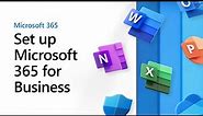 Set up Microsoft 365 for business
