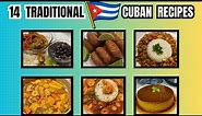 14 TRADITIONAL CUBAN RECIPES