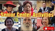 Senior Center Activities