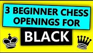 3 Beginner Chess Openings You Can Play With Black!