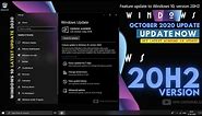 How to Get Windows 10 October 2020 Update (Version 20H2) Now? Upgrade Tutorial