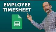 Create an Employee Timesheet Using Google Sheets
