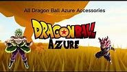 All Accessories in Dragon Ball Azure