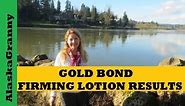 Best Skin Firming Lotion -Gold Bond Neck and Chest Firming Cream Results