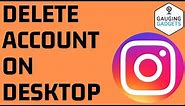 How to Delete Instagram Account Permanently on Desktop, PC, or Chromebook