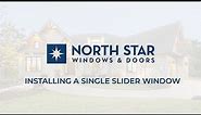 How to Install a Single Slider Window