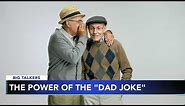 The power of dad jokes: Research shows dad jokes empower kids become better adults