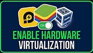 HOW TO TURN ON HARDWARE VIRTUALIZATION WINDOWS | How to Enable Hardware Virtualization PC