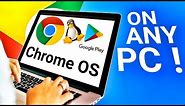 Install Chrome OS on PC or Laptop with Play Store and Linux Support
