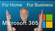 Microsoft 365 Business vs Home | Whats is the difference?