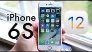 iOS 12 OFFICIAL On iPHONE 6S! (Should You Update?) (Review)