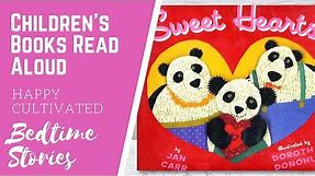 SWEET HEARTS Valentine's Book Read Aloud | Valentine's Day Books for Kids | Children's Books