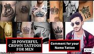 20 POWERFUL CROWN TATTOOS FOR MEN | Very Popular Crown Tattoo Ideas | Crown Tattoo Designs & Ideas