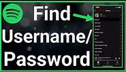 How To Find Your Username And Password On Spotify