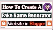 How To Create a Fake Name Generator Website