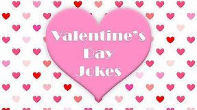 Valentine's Day Jokes