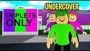 Grandma Wanted TRIPLETS ONLY.. We Went Undercover! (Roblox)