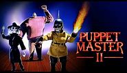 Puppet Master 2: They're Back, No Strings Attached | Official Trailer | Collin Bernsen