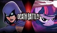 Raven VS Twilight Sparkle (DC VS My Little Pony) | DEATH BATTLE!
