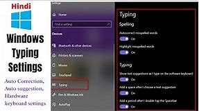 Windows Typing Settings: Auto Text suggestions, Autocorrect words setting in Windows 10 | Techmoodly