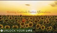 Morning Gratitude Positive Affirmations