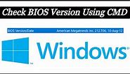 Check BIOS Version Using The Command Prompt in Windows | Find BIOS Version by CMD