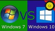 Windows 10 VS Windows 7