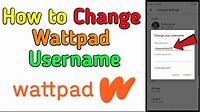 How to Change Wattpad Username