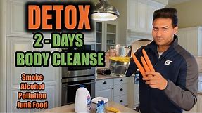DETOX Naturally - 2 Days Body Cleanse by Guru Mann