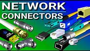 Network Connectors Explained