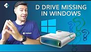 D Drive Suddenly Missing in Windows 10? (Solved with 5 Solutions)