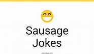 165  Sausage Jokes And Funny Puns - JokoJokes
