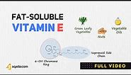 Fat-Soluble Vitamin E Biochemistry | Tocopherols and Tocotrienols | Lipid Peroxidation