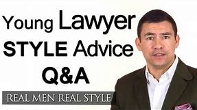 Style Advice For Young Lawyers With No Time & No Money - Lawyer Fashion Clothing Tips