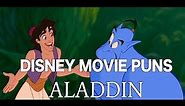 Disney Movie Puns - Aladdin