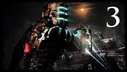 Dead Space - Chapter 3: Face Your Fears