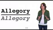 AP English Literature and Composition Terms | ALLEGORY | 60second Recap®
