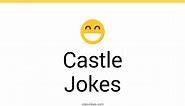 121  Castle Jokes And Funny Puns - JokoJokes