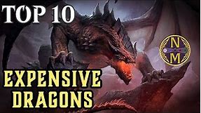 MTG Top 10: MOST EXPENSIVE Dragons | Magic: the Gathering | Episode 567