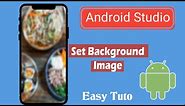 How to add Background Images In Application | Android Studio | Beginners Tutorial