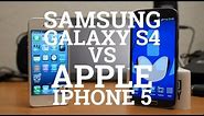 Samsung Galaxy S4 vs Apple iPhone 5