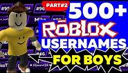 500+ Good Roblox Usernames Ideas For Boys 2022 | Best Rare Creepy OG Names | PART2